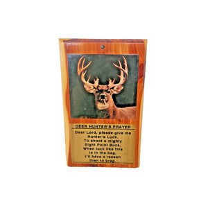 Vintage Deer Hunters Good Luck Prayer Montana Cedar Wood Sign Plaque Cabin Decor
